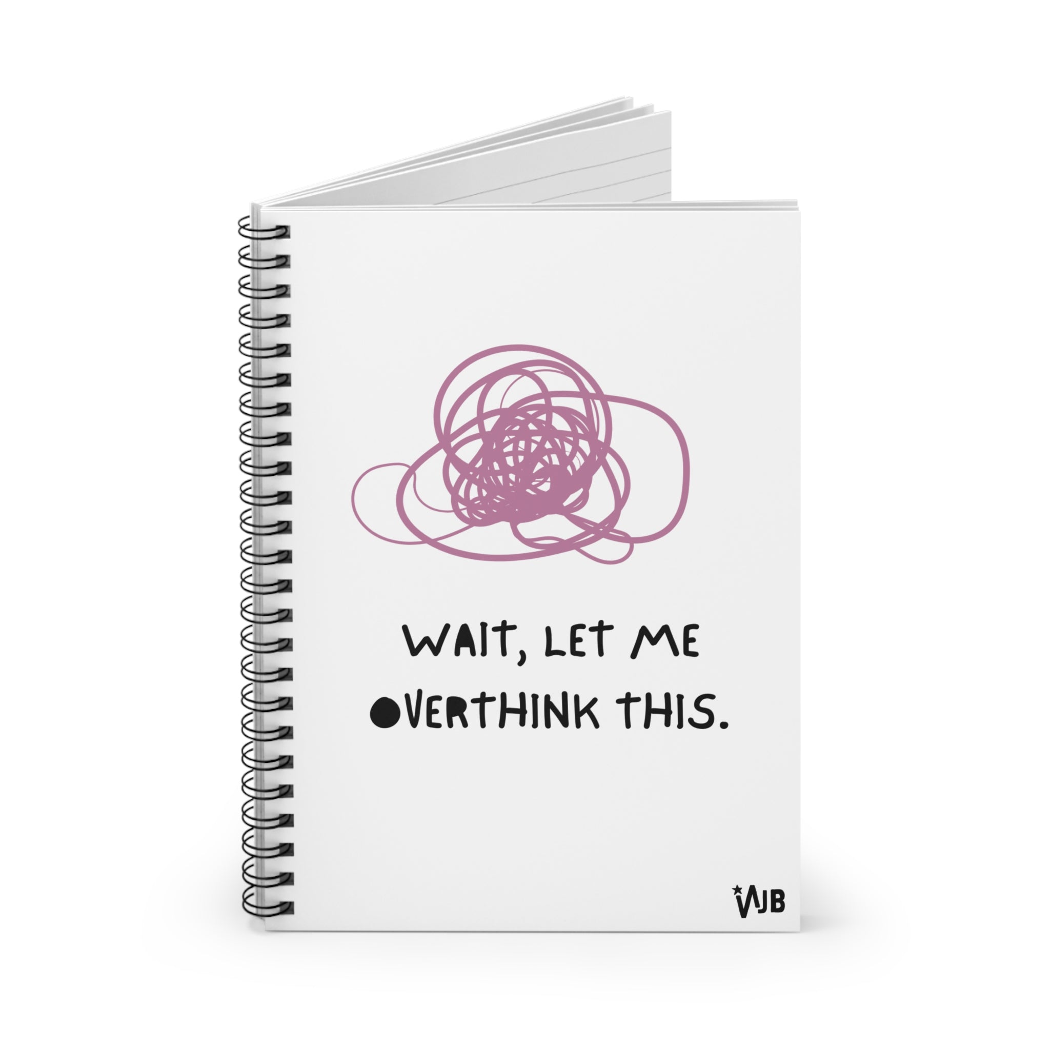 Spiral Notebook - Overthink This