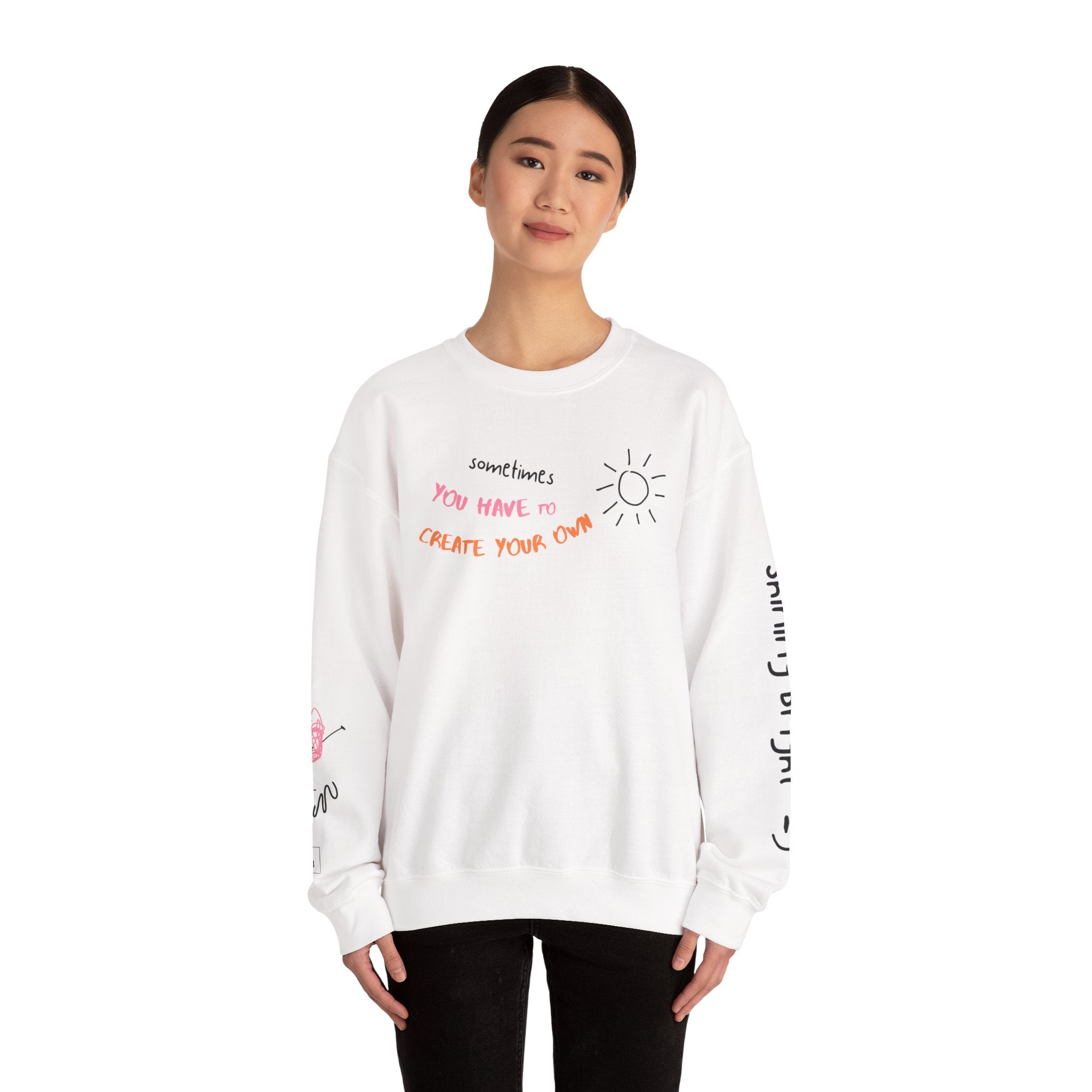 Create Your Sunshine Sweatshirt