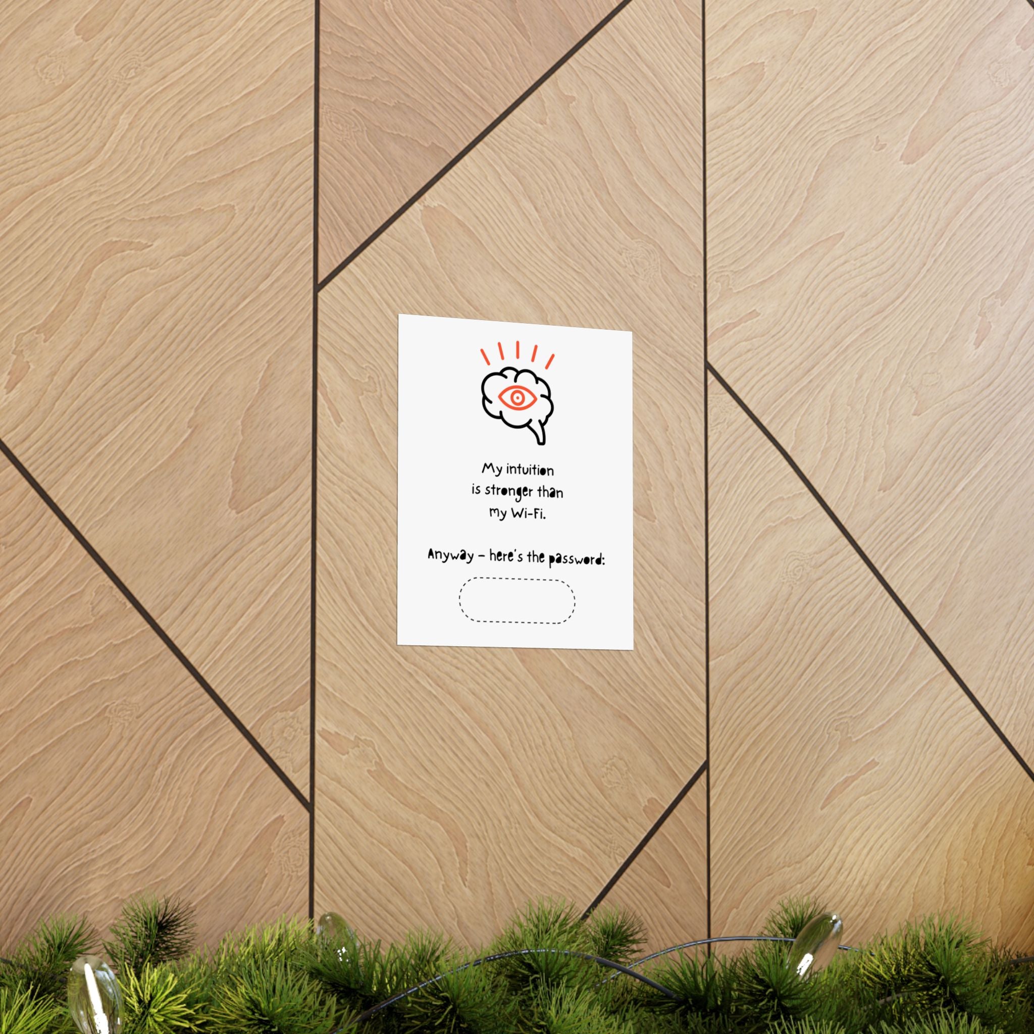 Intuition Wi-Fi Password Poster