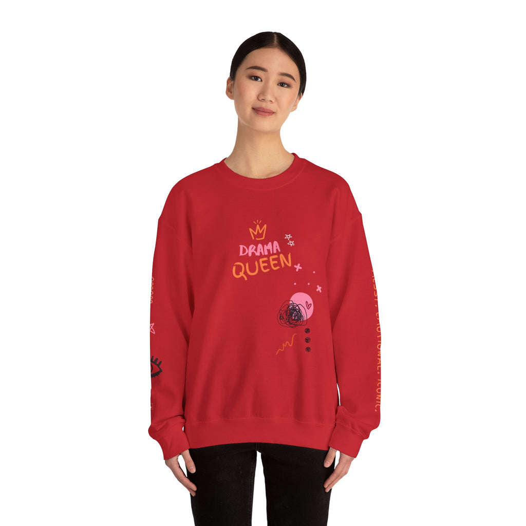 Drama Queen Sweatshirt