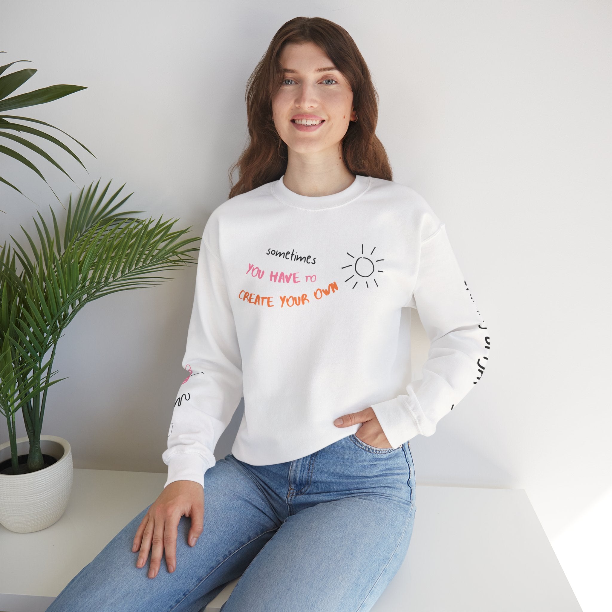Create Your Sunshine Sweatshirt