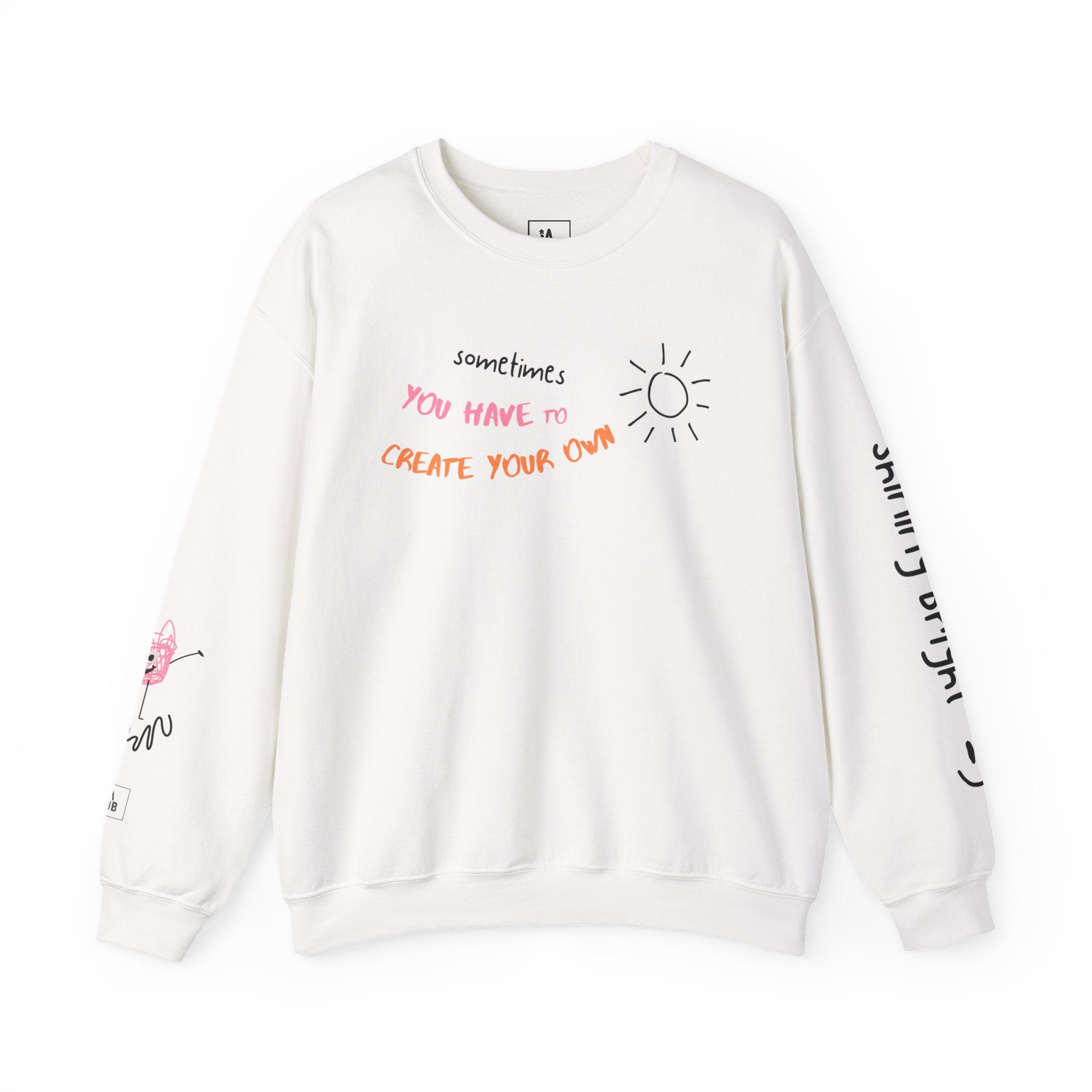 Create Your Sunshine Sweatshirt