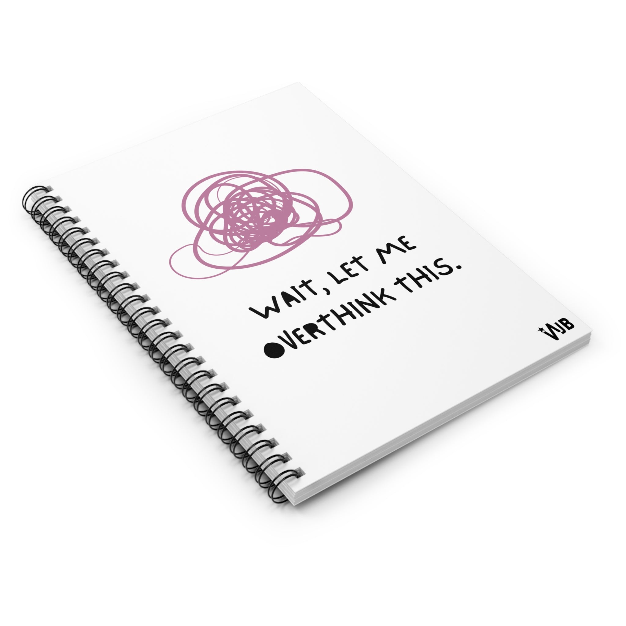 Spiral Notebook - Overthink This