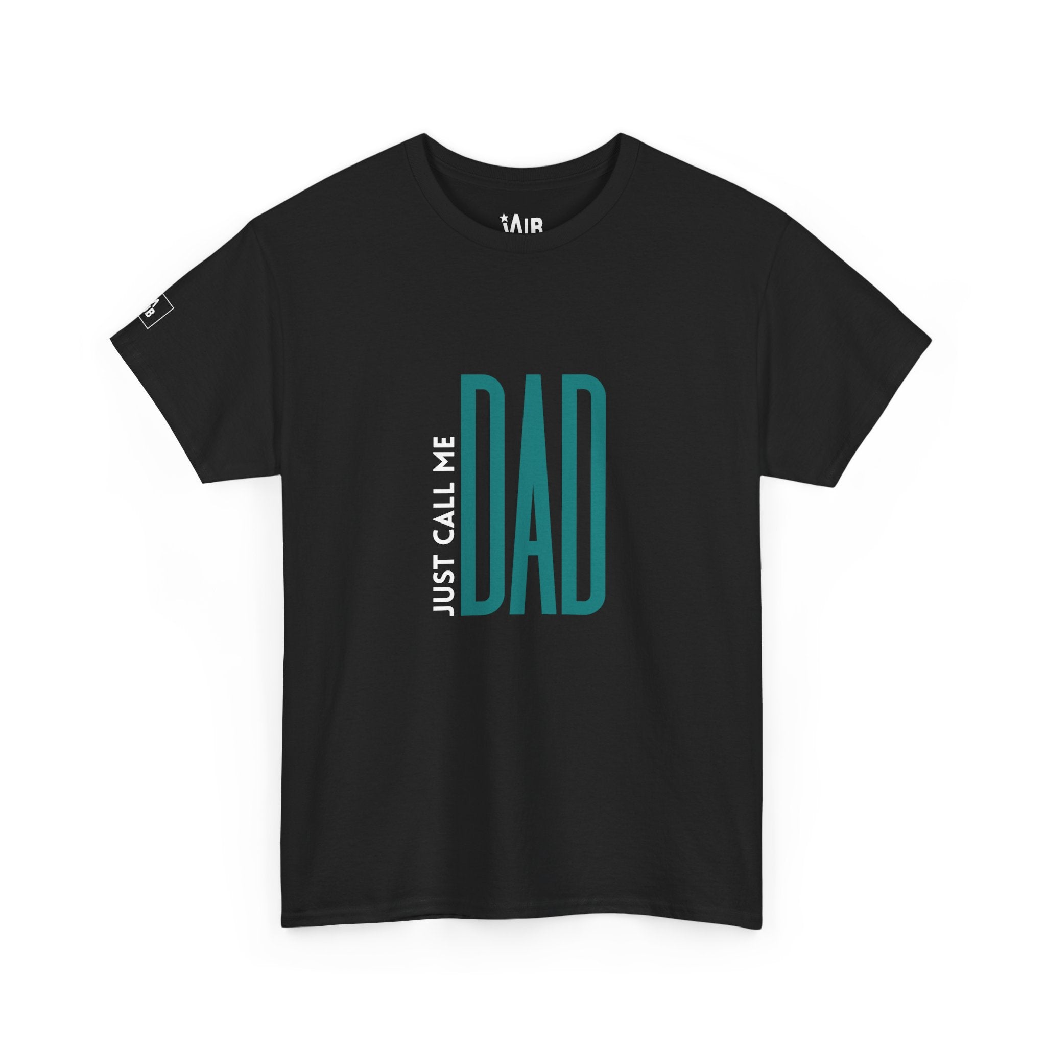 Just Call Me Dad T-shirt