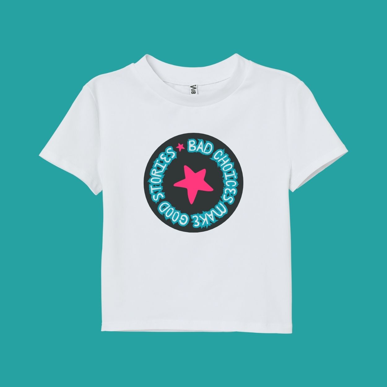 Bad choices - Good Stories Tee